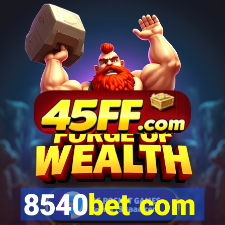 8540bet com